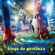 bingo da gentileza